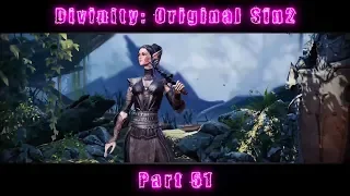 Let's play Divinity: Original Sin 2 Definitive Edition (Tactician Difficulty) - Part 51