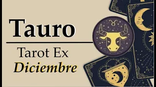 TAURO EX ♉ Conexión de Almas #tarot #expareja #diciembre #predicciones #tauro