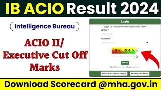 IB ACIO Result 2024 – Tier 1 Sarkari Exam Results, Expected Date, Download Link @mha.gov.in