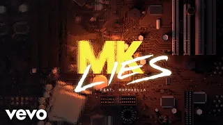 MK - Lies (Lyric Video) ft. Raphaella