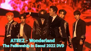 [DVD] ATEEZ - 'WONDERLAND' in SEOUL 2022  | THE FELLOWSHIP: BEGINNING OF THE END CONCERT