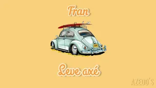 Fran - Leve Axé