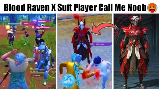 PUBG || 😈 Blood Raven X Suit Max Player Call Me Noob || Attitude With Revenge kill With WTF Moments✨