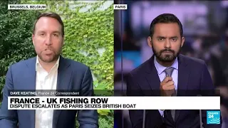 France - UK fishing row: Does the EU support Paris? • FRANCE 24 English