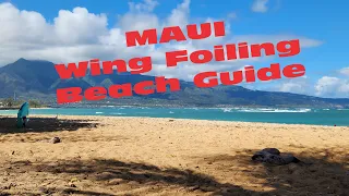 MAUI Wing Foiling - Beach Guide