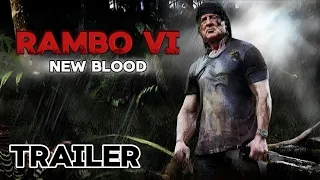 Rambo 6: NEW BLOOD - First Trailer | Sylvester Stallone, Jon Bernthal