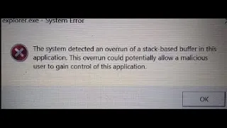 how to fix The system detected an overrun of a stack-based buffer in this application windows 11