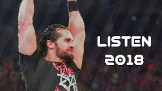 WWE Seth Rollins Tribute - Listen 2018 HD