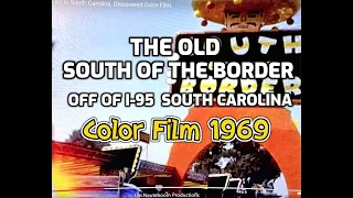 South Of The Border 1969. South Carolina. Color Film.