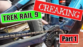 Trek Rail Creaking, How to fix it and diagnose the fault Part 1,