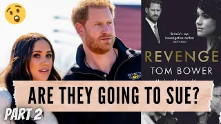 5 MORE Crazy Bombshells About Meghan Markle and Prince Harry in Tom Bower's #Revenge Book (part 2)