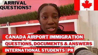 IMMIGRATION QUESTIONS AT THE TORONTO CANADA AIRPORT FOR STUDENTS