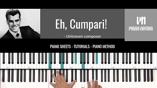 Eh, Cumpari! - Julus La Rosa (Sheet Music - Piano Solo - Piano Cover - Tutorial)
