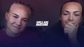 Girls Are Awesome chats female empowerment with football stars Pernille Harder and Magda Eriksson
