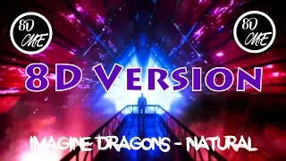 Imagine Dragons - Natural 8D Version [Audio]