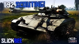 War Thunder - T92 Scouting! Patch 1.53!