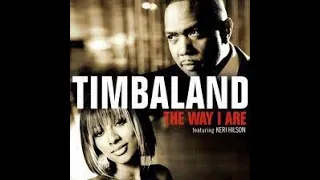 The Way I Are Timbaland 1 Hora