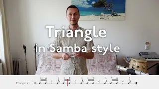 How to play on Triangle in Samba Style - Four variations