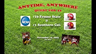 2005 Fresno State @ USC One Hour