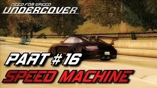 Need For Speed: Undercover - Part #16 - Speed Machine