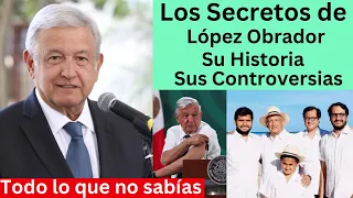 Los Secretos de  López Obrador | Documental