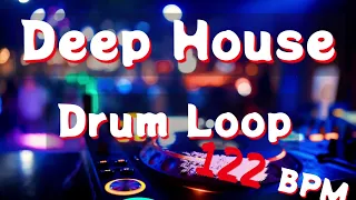 Deep House Drum Loop 122 BPM