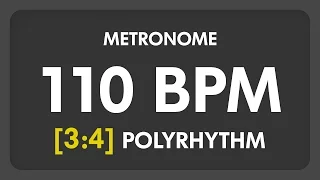 110 BPM - 3:4 PolyRhythm Metronome