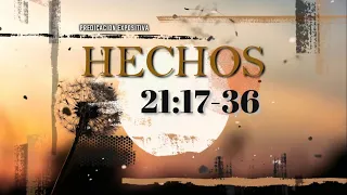 HECHOS 21:17-36