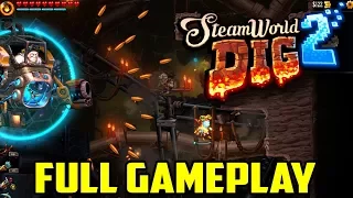 SteamWorld Dig 2 Full Gameplay And Walkthrough (Intro Through Ending) | 1080p