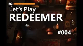 Let's Play REDEEMER (Top-Down Shooter/Brawler/Hotline-Miami-er) EPISODE 04