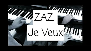 ZAZ - Je Veux (piano)