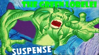 Suspense Green Lorelei (1960)