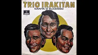 PRECE AO VENTO - TRIO IRAKITAN