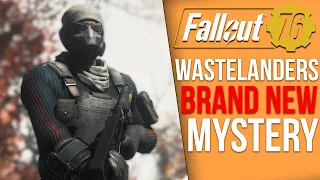 The 4 Big Mysteries Wastelanders Introduced to Fallout 76 (Wastelanders Secrets)