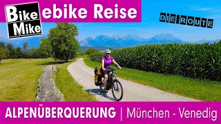 München - Venedig | Alpenüberquerung mit dem eBike für Jedermann | Wo sind wir unterwegs?