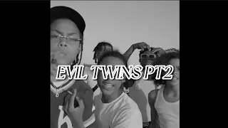 Sugarhillddot X Notti Osama- EVIL TWINS PT2 (Slowed + Reverb)