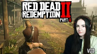Sometimes you get and sometimes you get got. | Red Dead Redemption 2, part 6 |VOD|