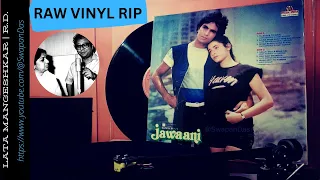 Sajna Main Sada Tere Saath Hoon | Lata M | JAWAANI (1984) | R.D. Burman | Raw Vinyl Rip HD | 1080p