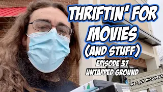 Thriftin' for Movies - Episode 37: Untapped Ground