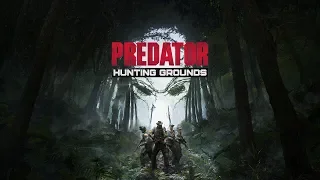 Predator: Hunting Grounds► 100lvl ►Продолжаем Фарм и Охотимся!