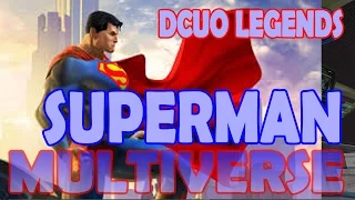 DCUO Legends; Superman