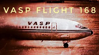 "Contrary Captain" (VASP Flight 168)