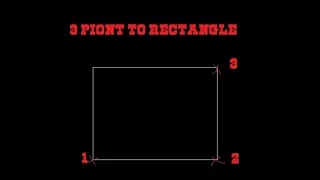 3 Point to rectangle IN AUTOCAD BY AUTOLISP