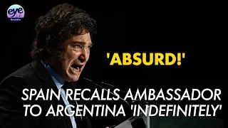 Argentina's Milei WON'T recall his ambassador as feud with Spain deepens over PM's wife insult