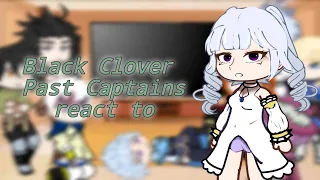 Past Captains react to (Noelle) || Pt.3/? | Black Clover react to