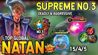 Supreme No.3! Natan Best Build 2021 | Top Global Natan Gameplay | Mobile Legends✓