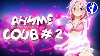 АНИМЕ | ANIME COUB #2