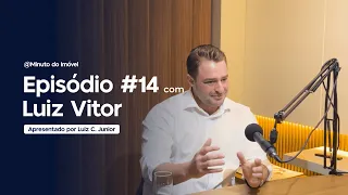 LUIZ VITOR  - MINUTO DO IMÓVEL #14