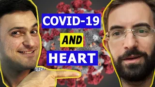 COVID-19; Effects On the HEART?! (Cardiologist Explains)