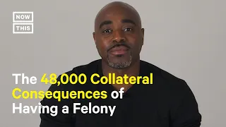 How Felonies Keep Formerly Incarcerated People Stuck